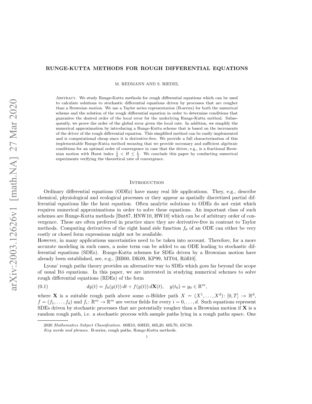 Arxiv:2003.12626V1 [Math.NA] 27 Mar 2020 ∈ Where X Is a Suitable Rough Path Above Some Α-H¨Olderpath X = (X1,...,Xd): [0,T ] Rd, M M → F = (F1