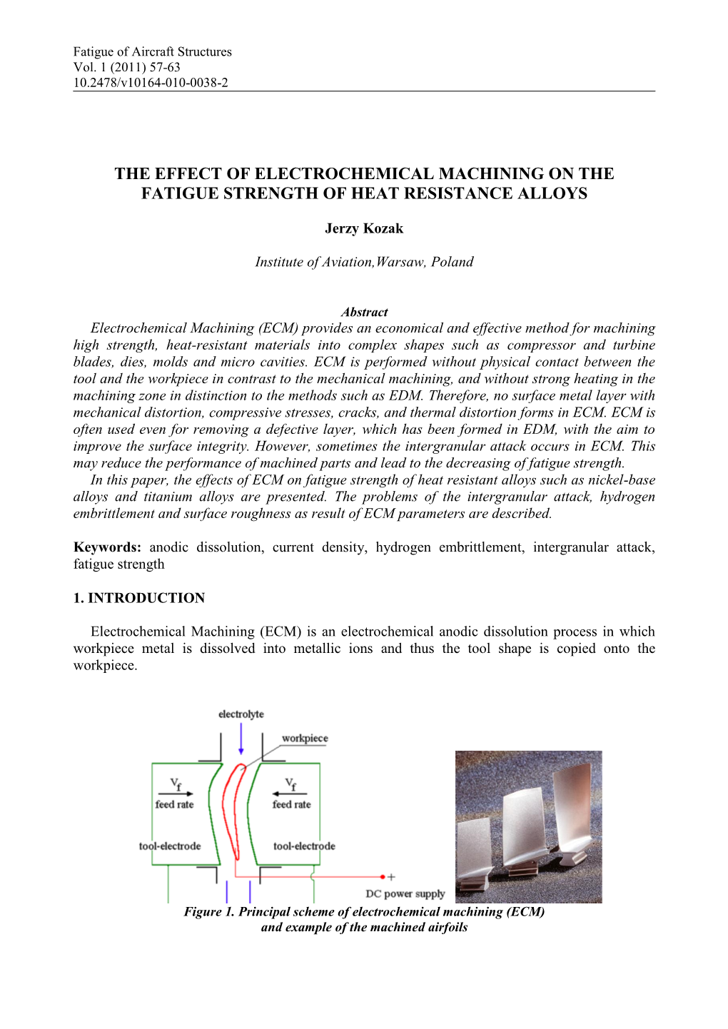 The Effect of Electrochemical Machining on the Fatigue Strength of Heat Resistance Alloys