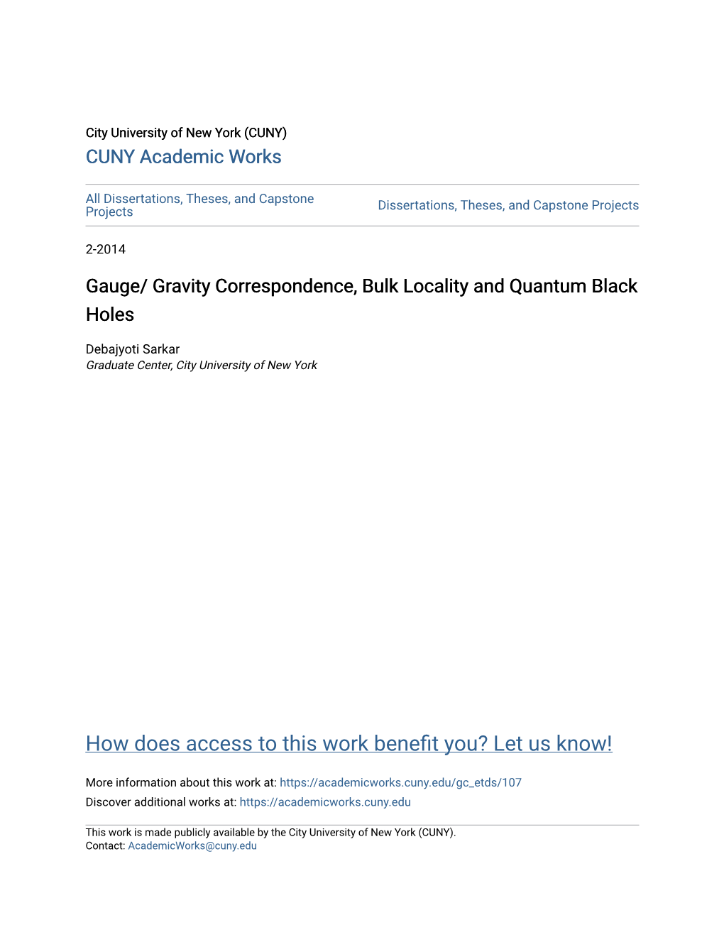 Gauge/ Gravity Correspondence, Bulk Locality and Quantum Black Holes