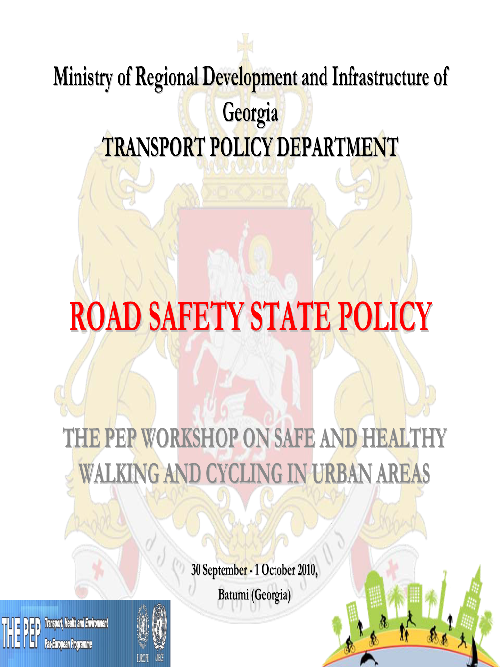 Road Safety State Policy