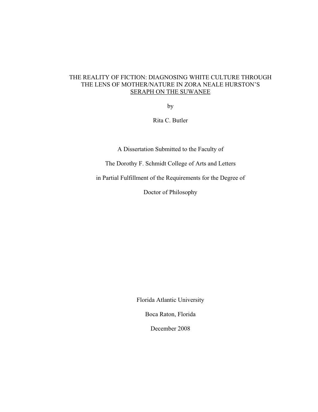 The Reality of Fiction: Diagnosing White Culture Through the Lens of Mother/Nature in Zora Neale Hurston’S Seraph on the Suwanee