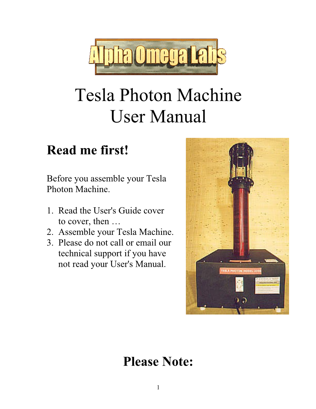 Before You Assemble Your Tesla Photon Machine