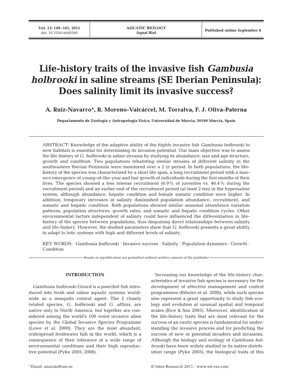 Life-History Traits of the Invasive Fish Gambusia Holbrooki in Saline Streams (SE Iberian Peninsula): Does Salinity Limit Its Invasive Success?