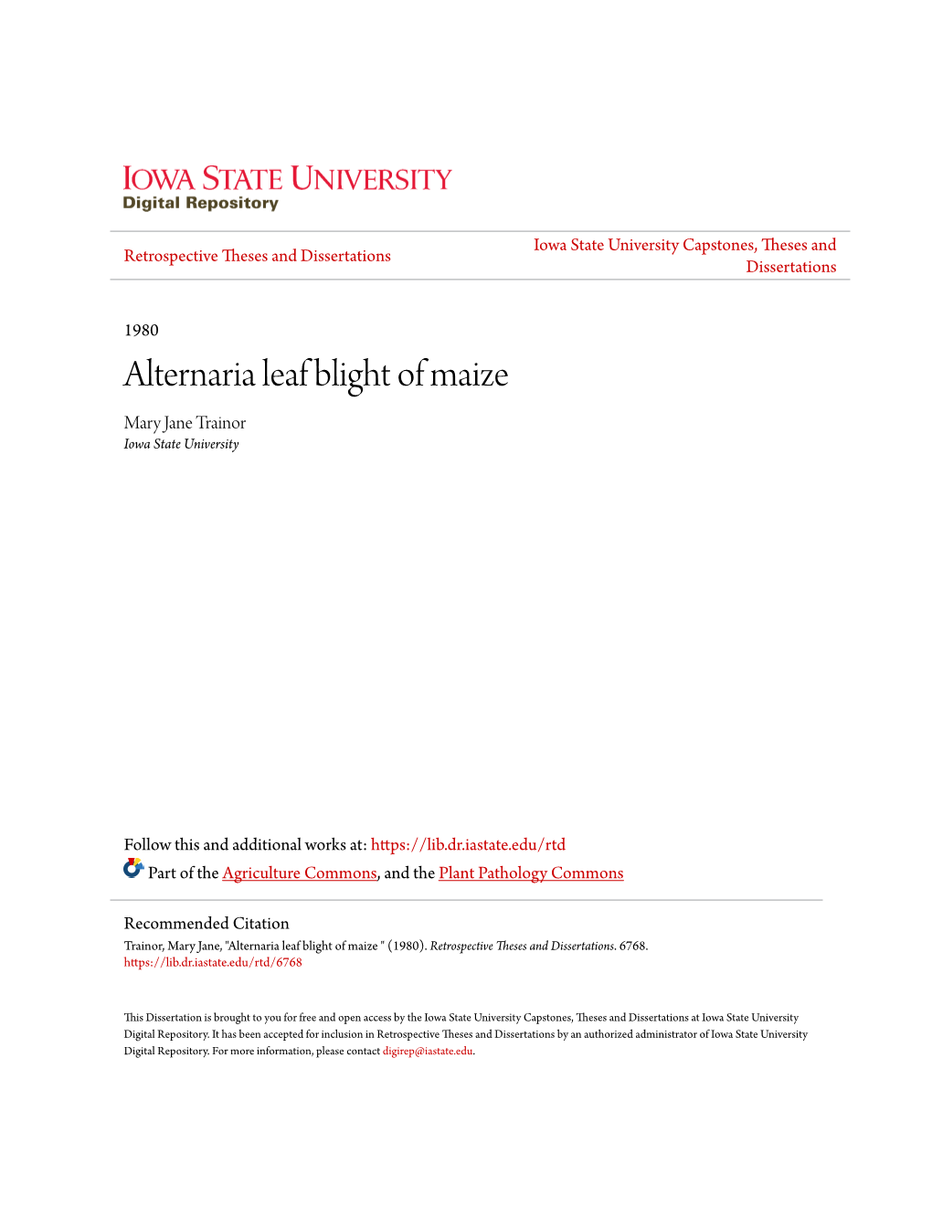 Alternaria Leaf Blight of Maize Mary Jane Trainor Iowa State University