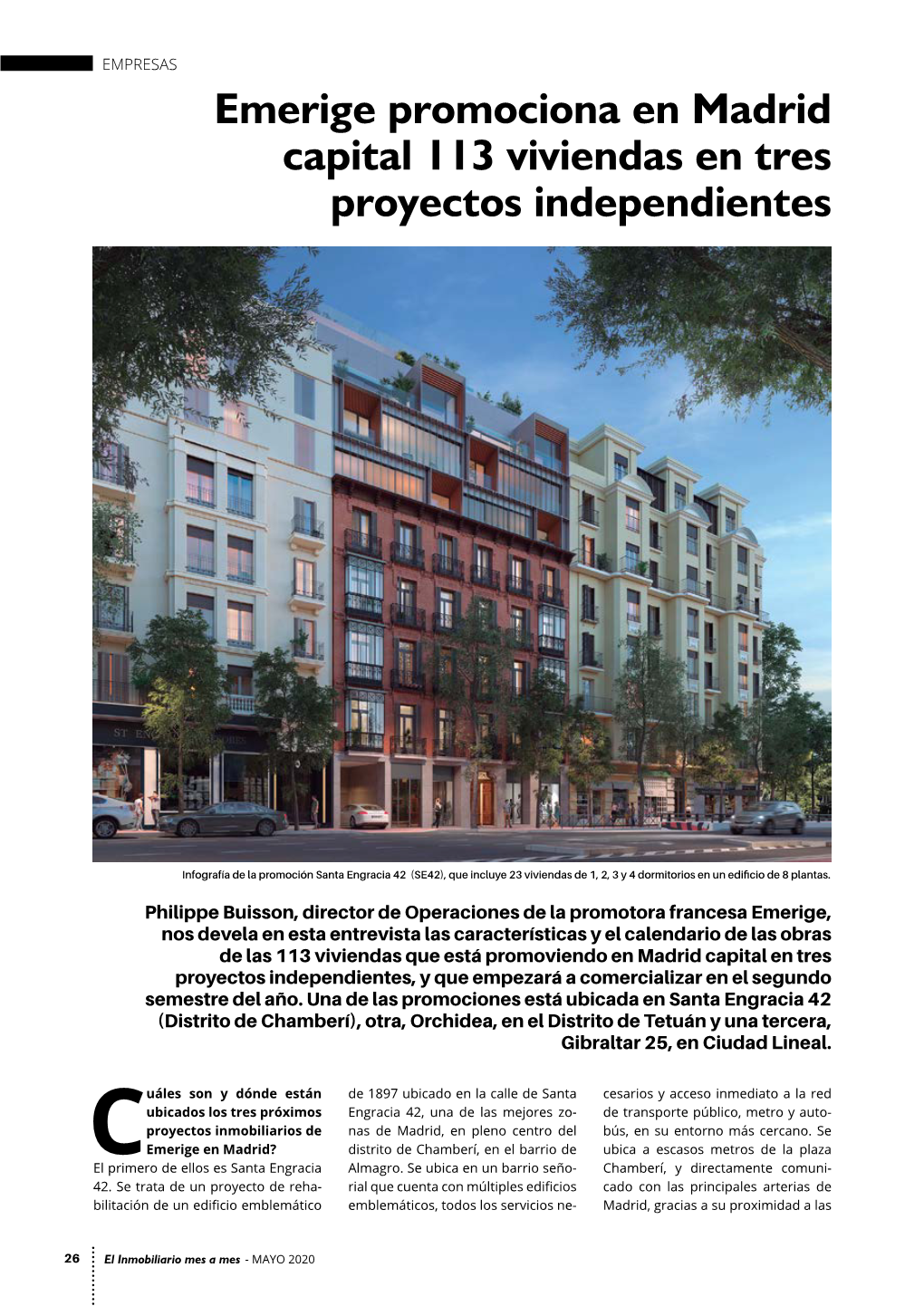 Emerige Promociona En Madrid Capital 113 Viviendas En Tres Proyectos Independientes