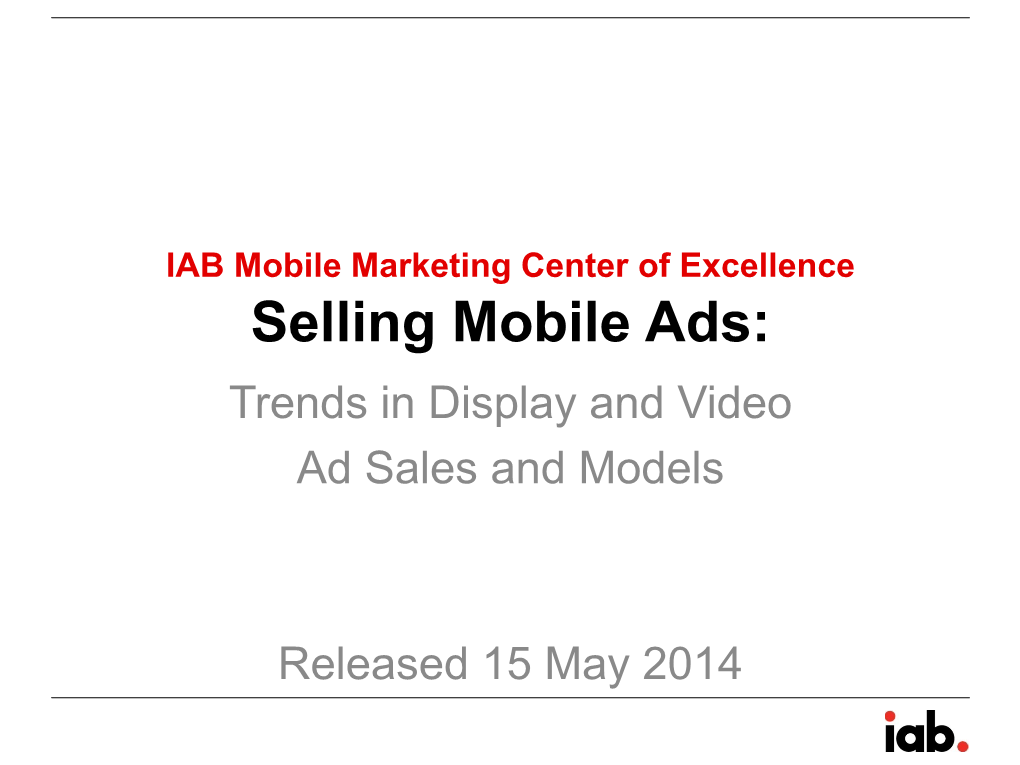 Selling Mobile Ads: Trends in Display and Video Ad Sales and Models