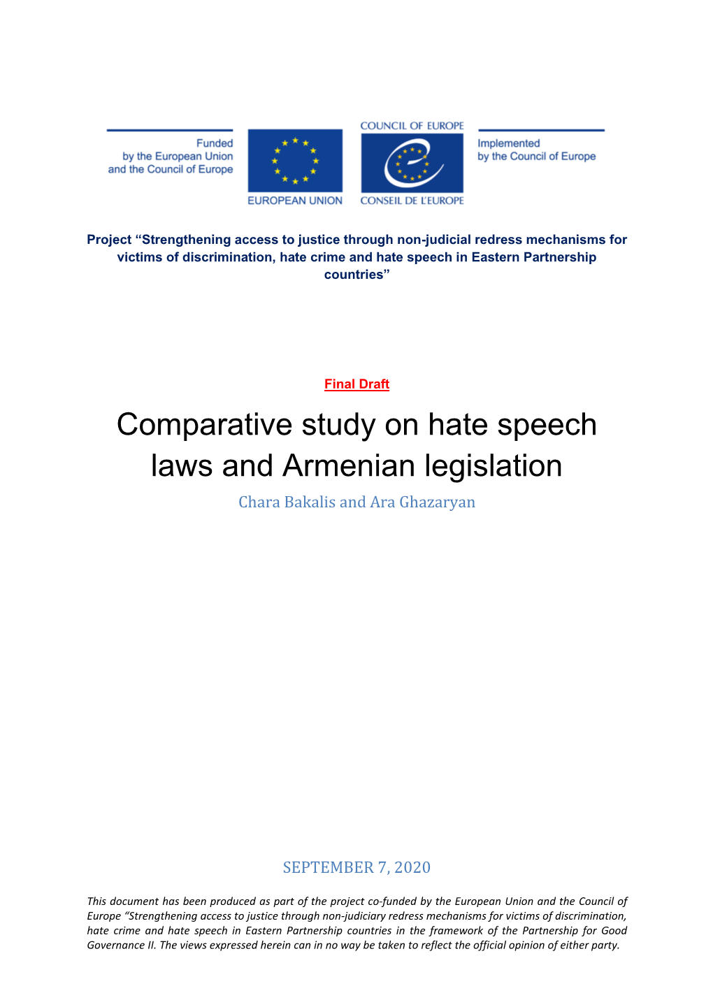 Comparative Study on Hate Speech Laws and Armenian Legislation Chara Bakalis and Ara Ghazaryan