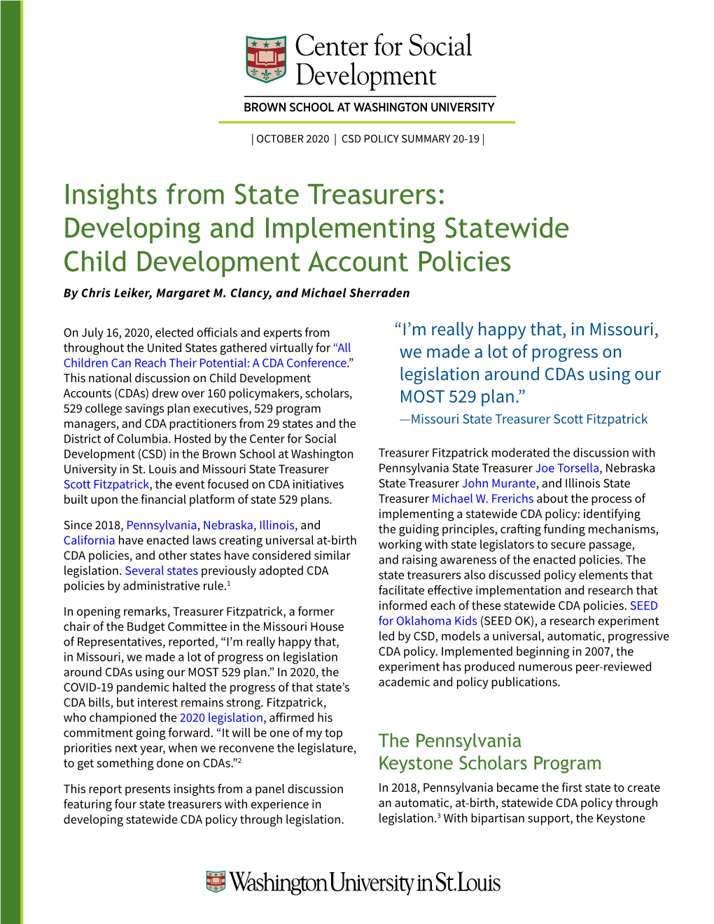 Insights from State Treasurers: Developing and Implementing Statewide Child Development Account Policies by Chris Leiker, Margaret M