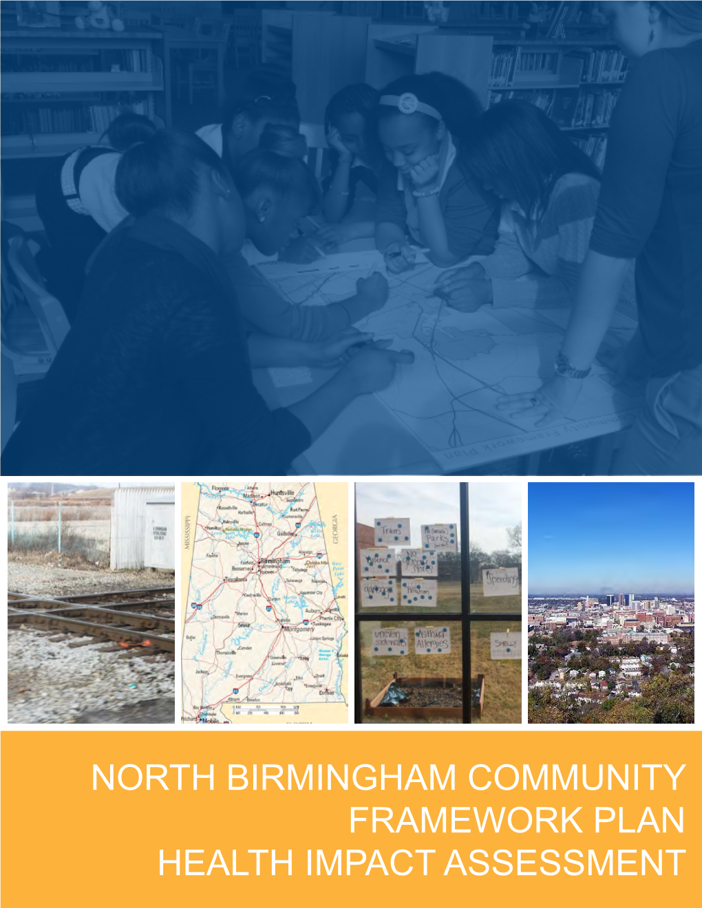 NORTH BIRMINGHAM COMMUNITY FRAMEWORK PLAN HEALTH IMPACT ASSESSMENT Table of Contents List of Figures