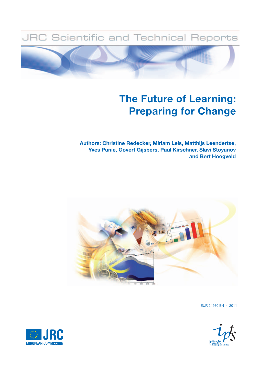 The Future of Learning: Preparing for Change