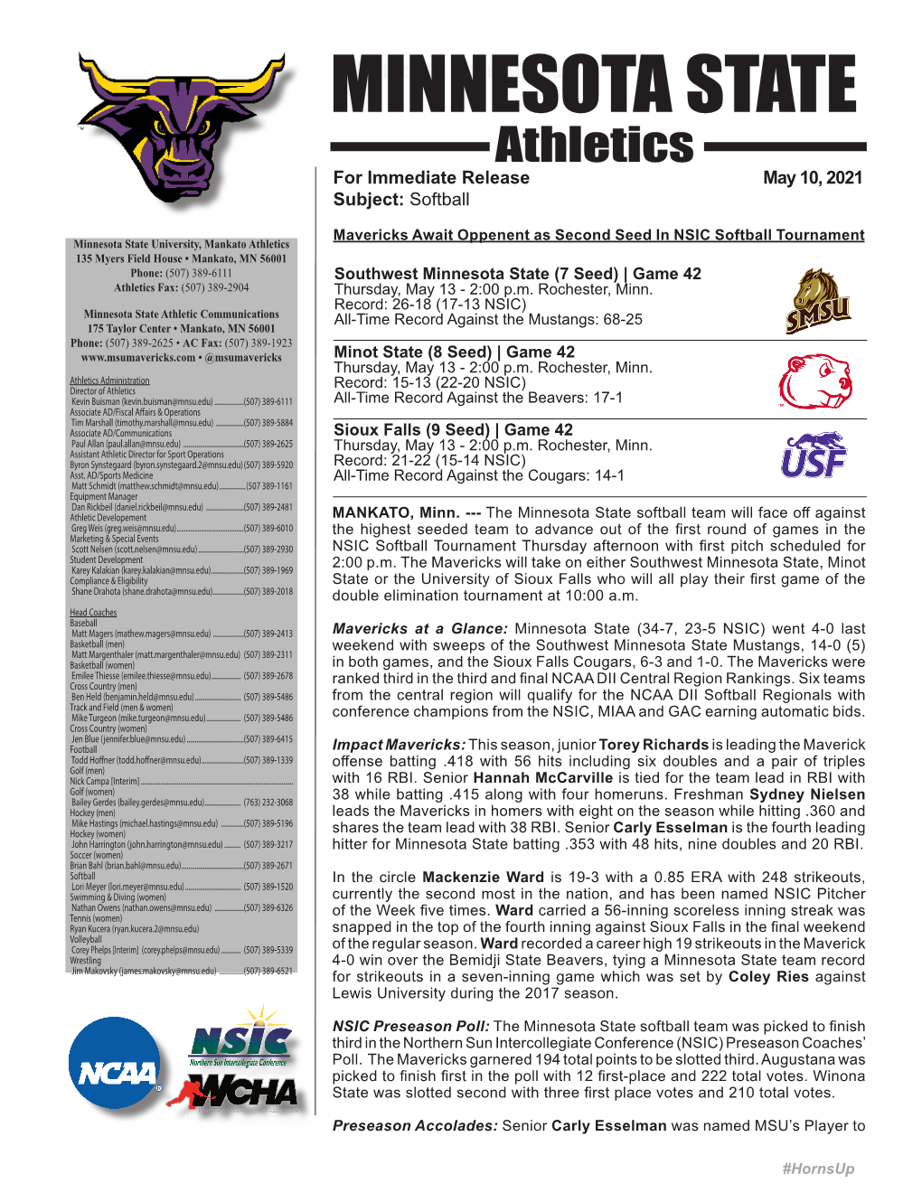 Minnesota State Softball STATE Athletics for Immediate Release May 10, 2021 Subject: Softball