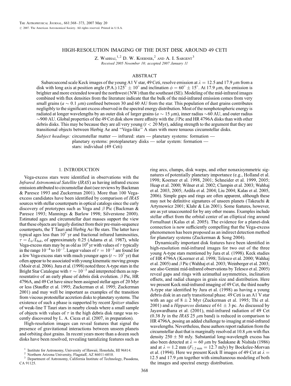 High-Resolution Imaging of the Dust Disk Around 49 Ceti Z