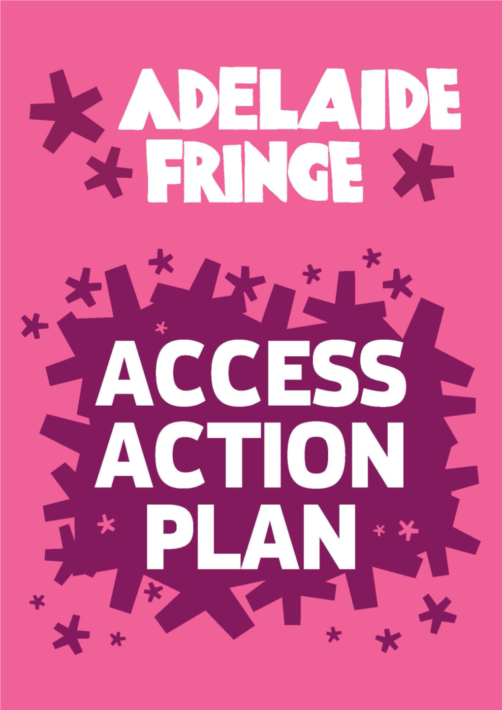 Access Action Plan – Adelaide Fringe