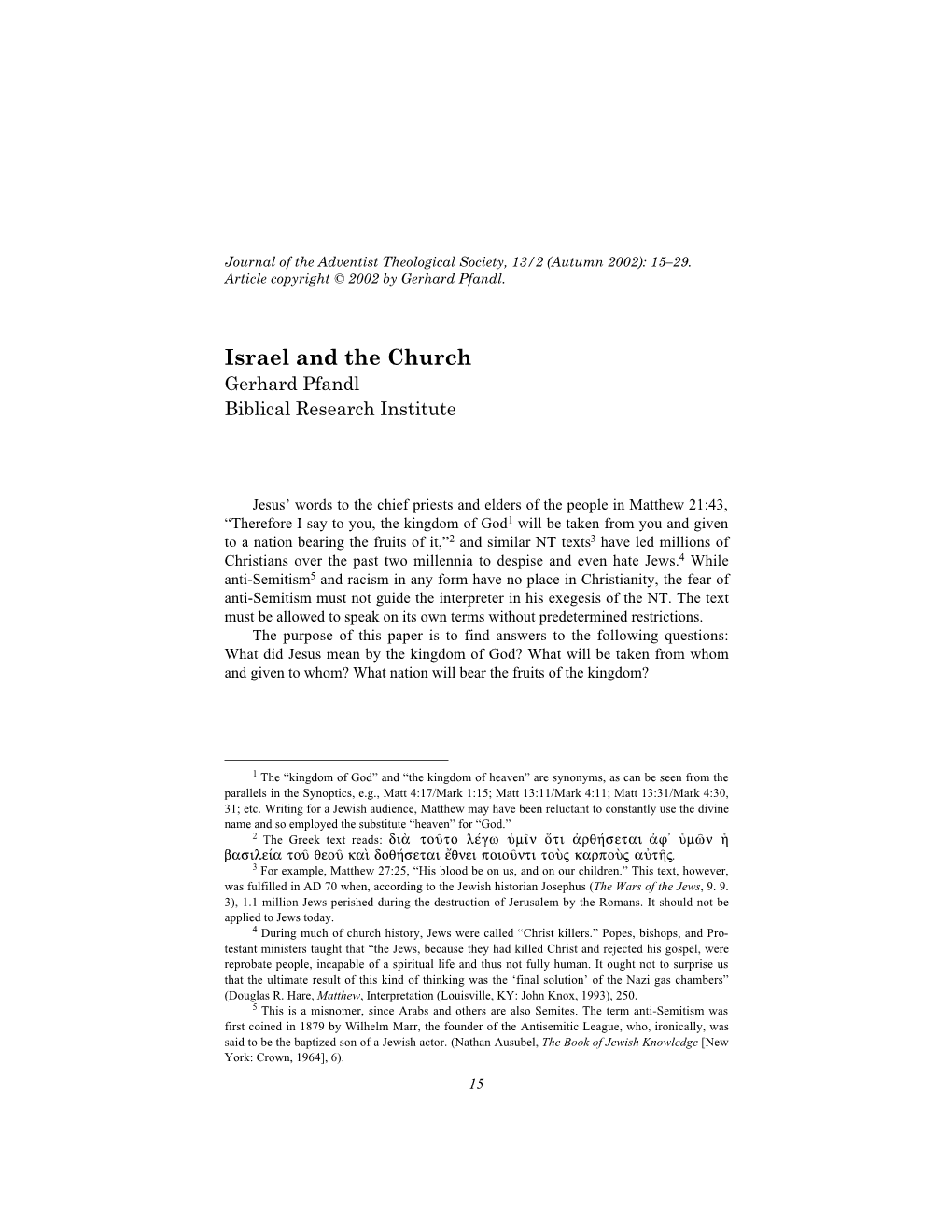 Israel and the Church Gerhard Pfandl Biblical Research Institute