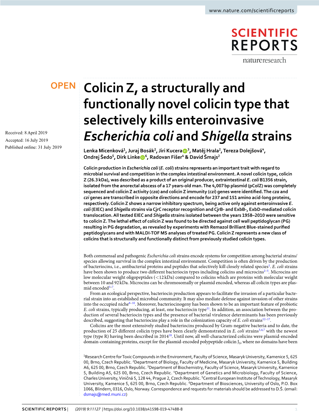 Colicin Z, a Structurally and Functionally Novel Colicin Type That Selectively Kills Enteroinvasive Escherichia Coli and Shigell