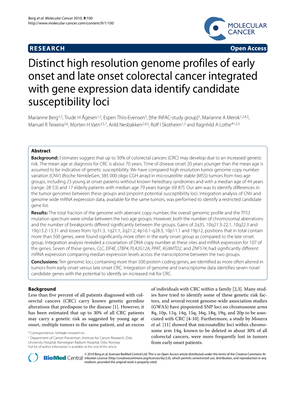 Distinct High Resolution Genome Profiles of Early Onset and Late