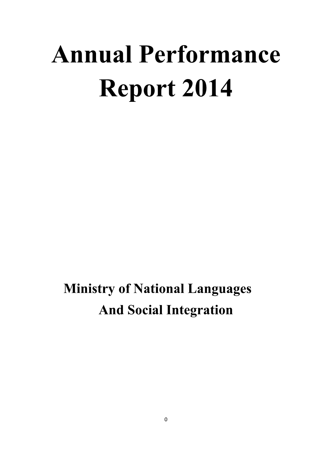 Ministry of National Languages and Social Integration for the Year 2014