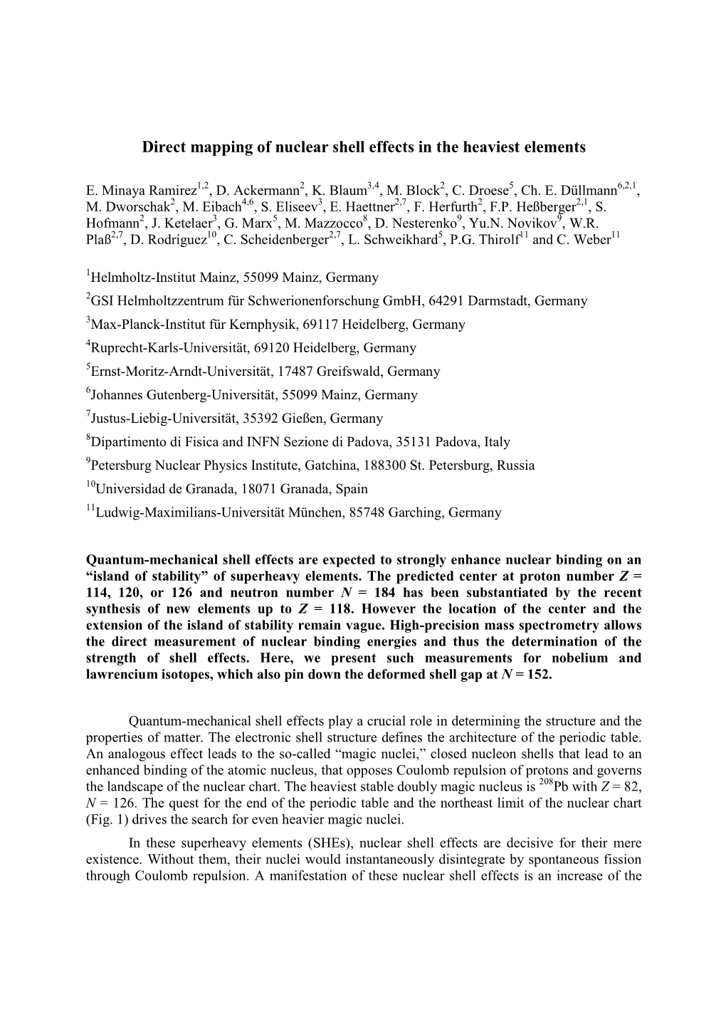 Direct Mapping of Nuclear Shell Effects in the Heaviest Elements