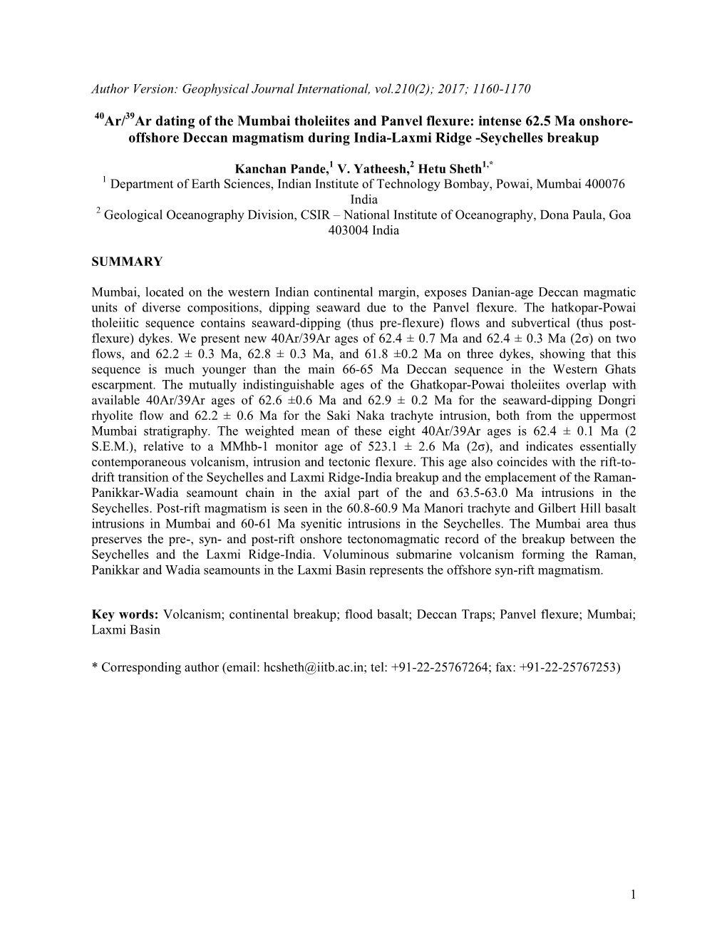 40Ar/39Ar Dating of the Mumbai Tholeiites and Panvel Flexure: Intense 62.5 Ma Onshore- Offshore Deccan Magmatism During India-Laxmi Ridge -Seychelles Breakup