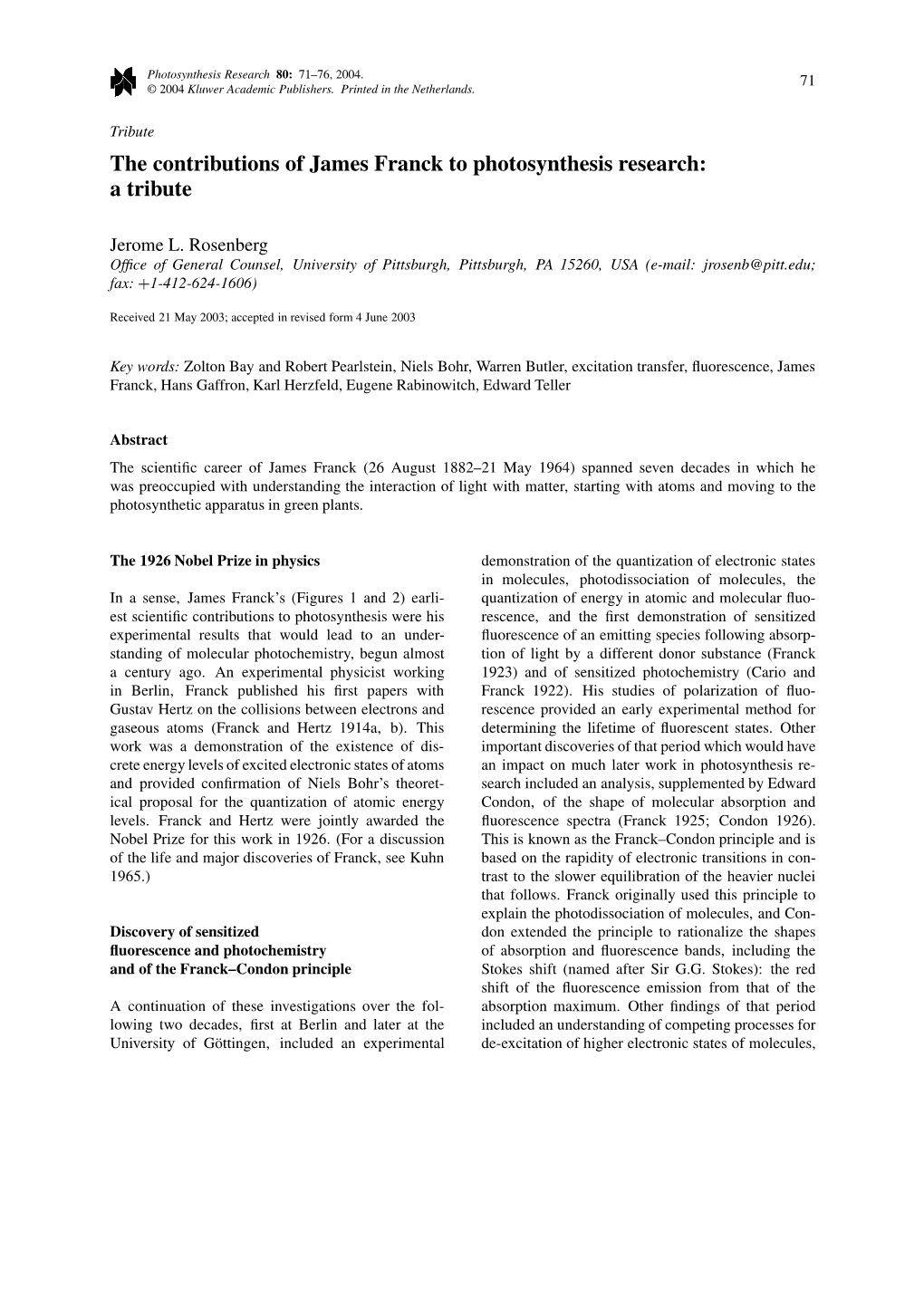 The Contributions of James Franck to Photosynthesis Research: a Tribute