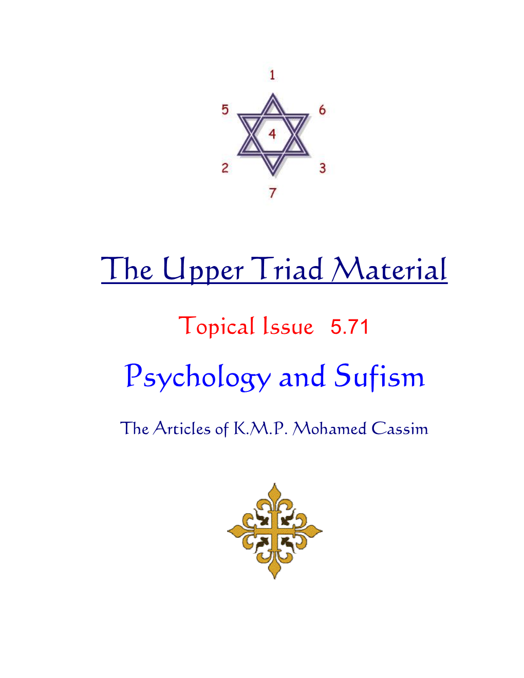 The Upper Triad Material Psychology and Sufism