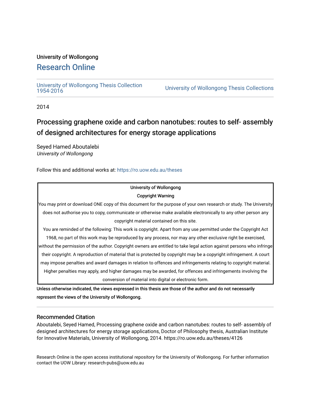 Processing Graphene Oxide and Carbon Nanotubes: Routes to Self- Assembly of Designed Architectures for Energy Storage Applications