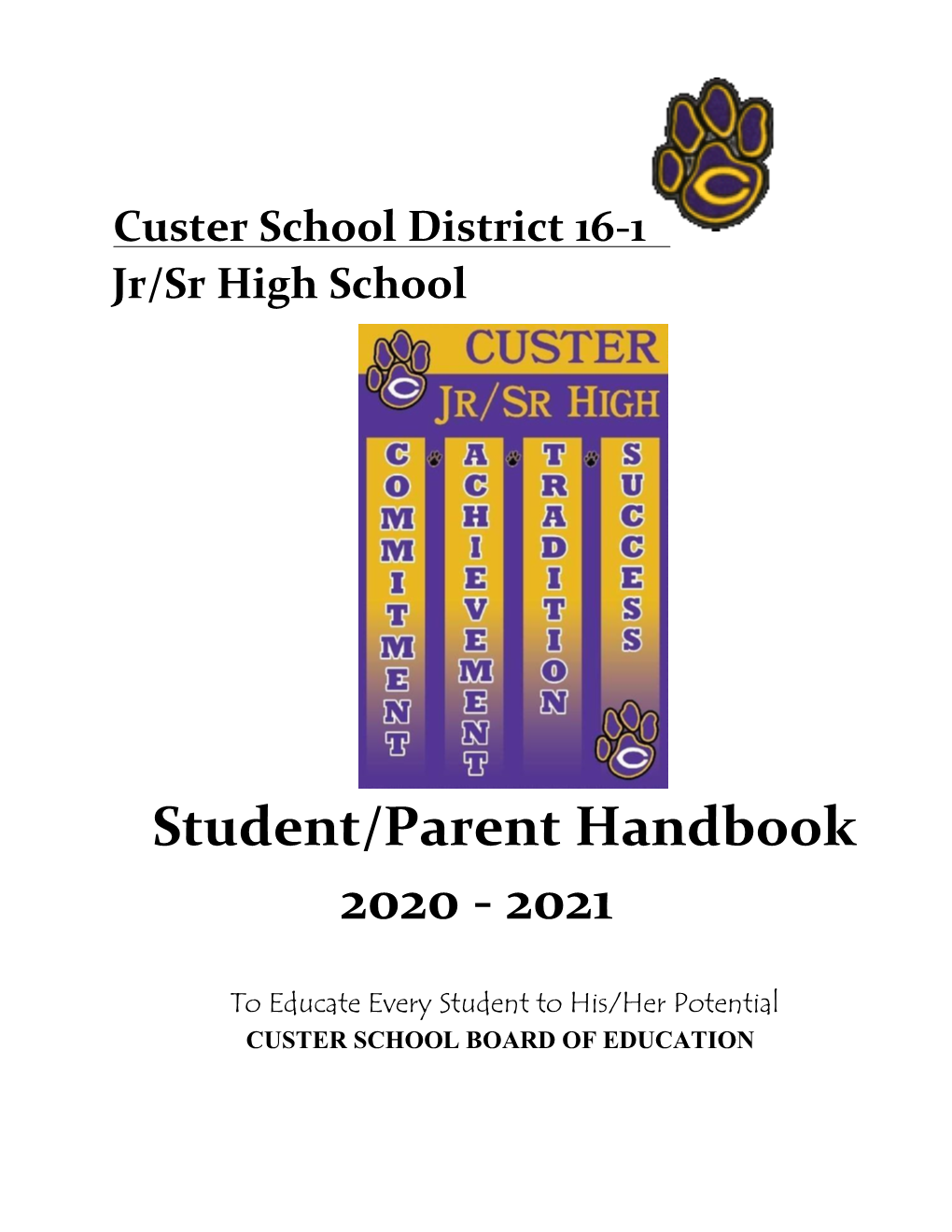 Custer JR/SR High Student Handbook