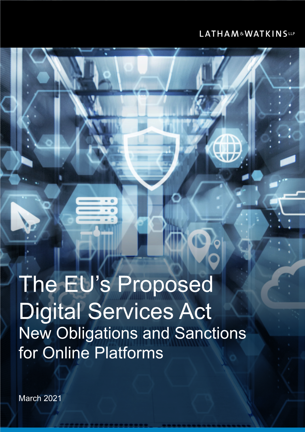 The EU's Proposed Digital Services