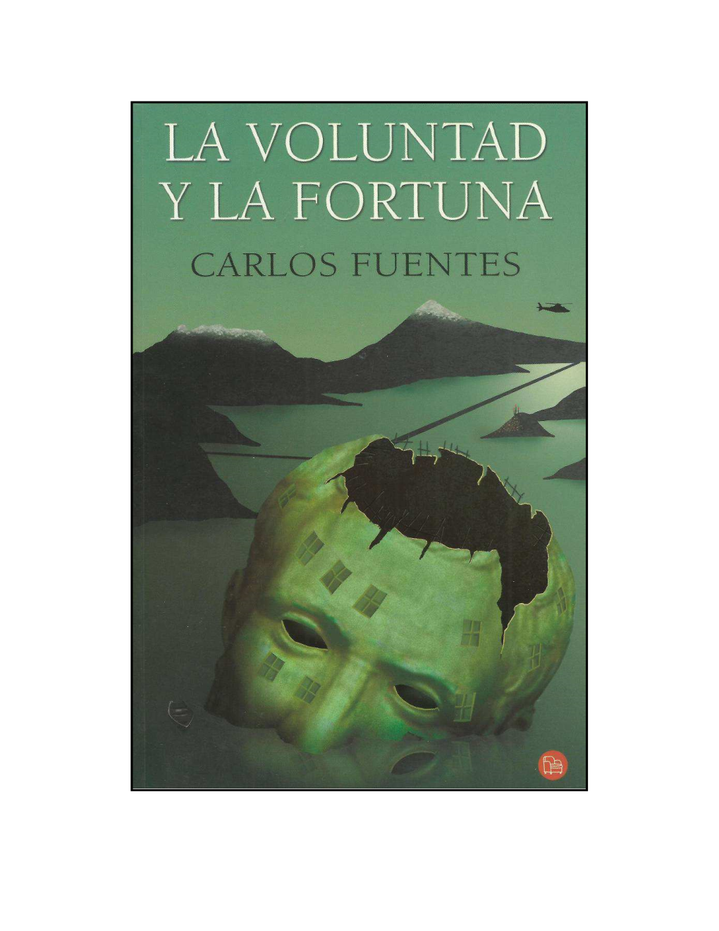 La Voluntad Y La Fortuna D.R