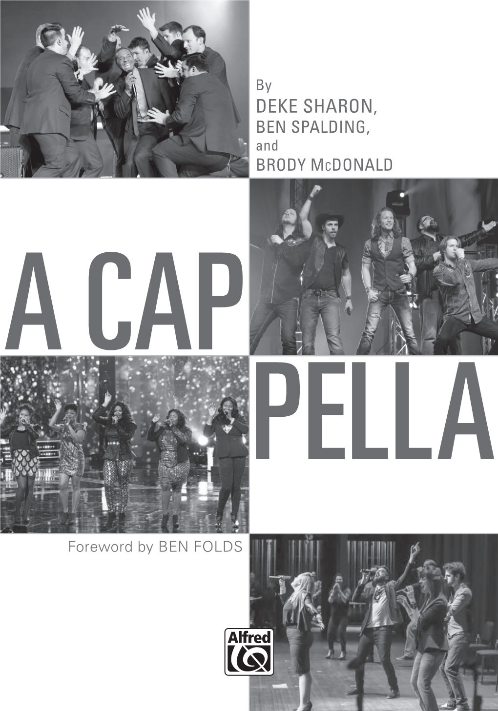 DEKE SHARON, BEN SPALDING, and BRODY MCDONALD a CAP PELLA