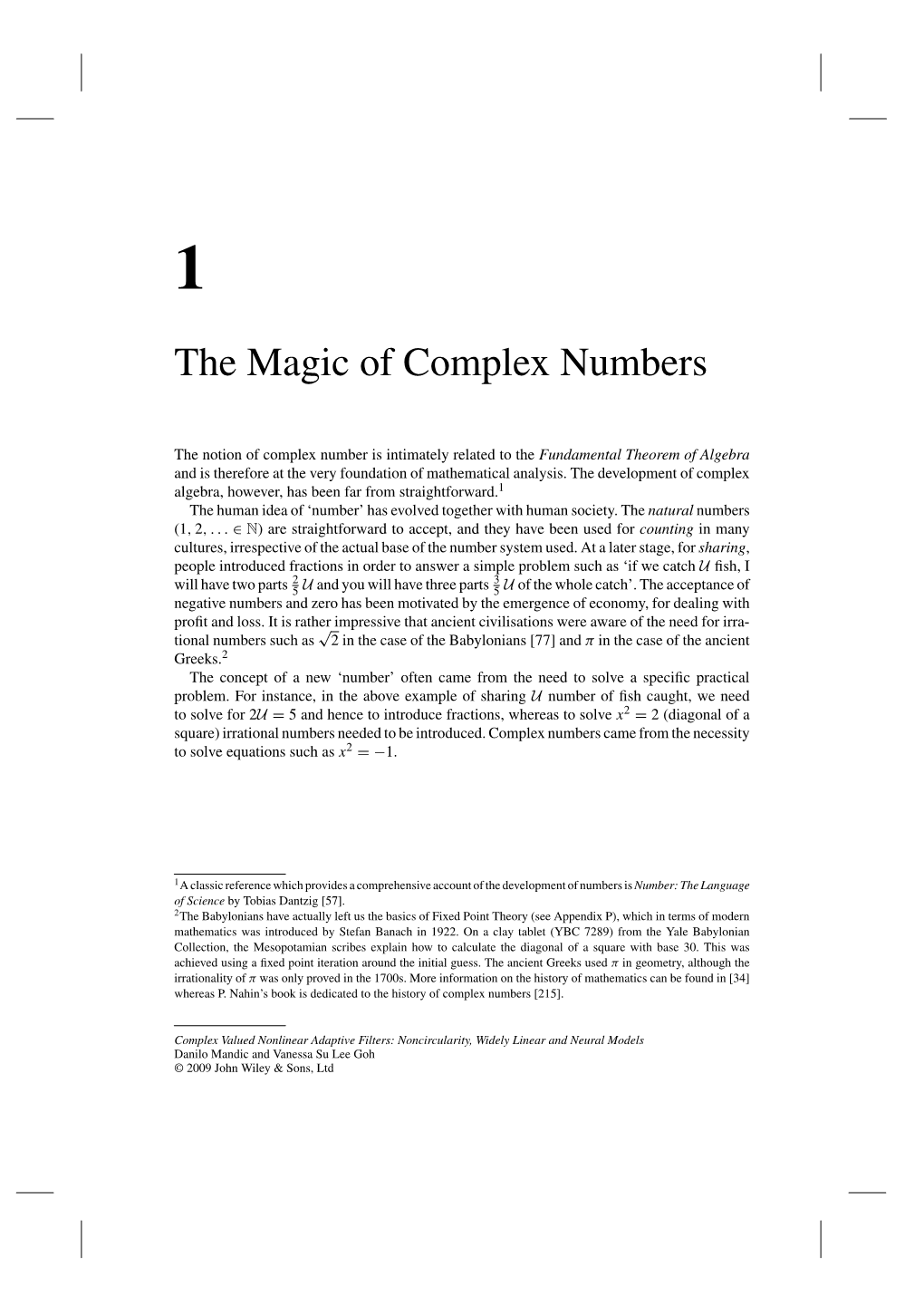 The Magic of Complex Numbers