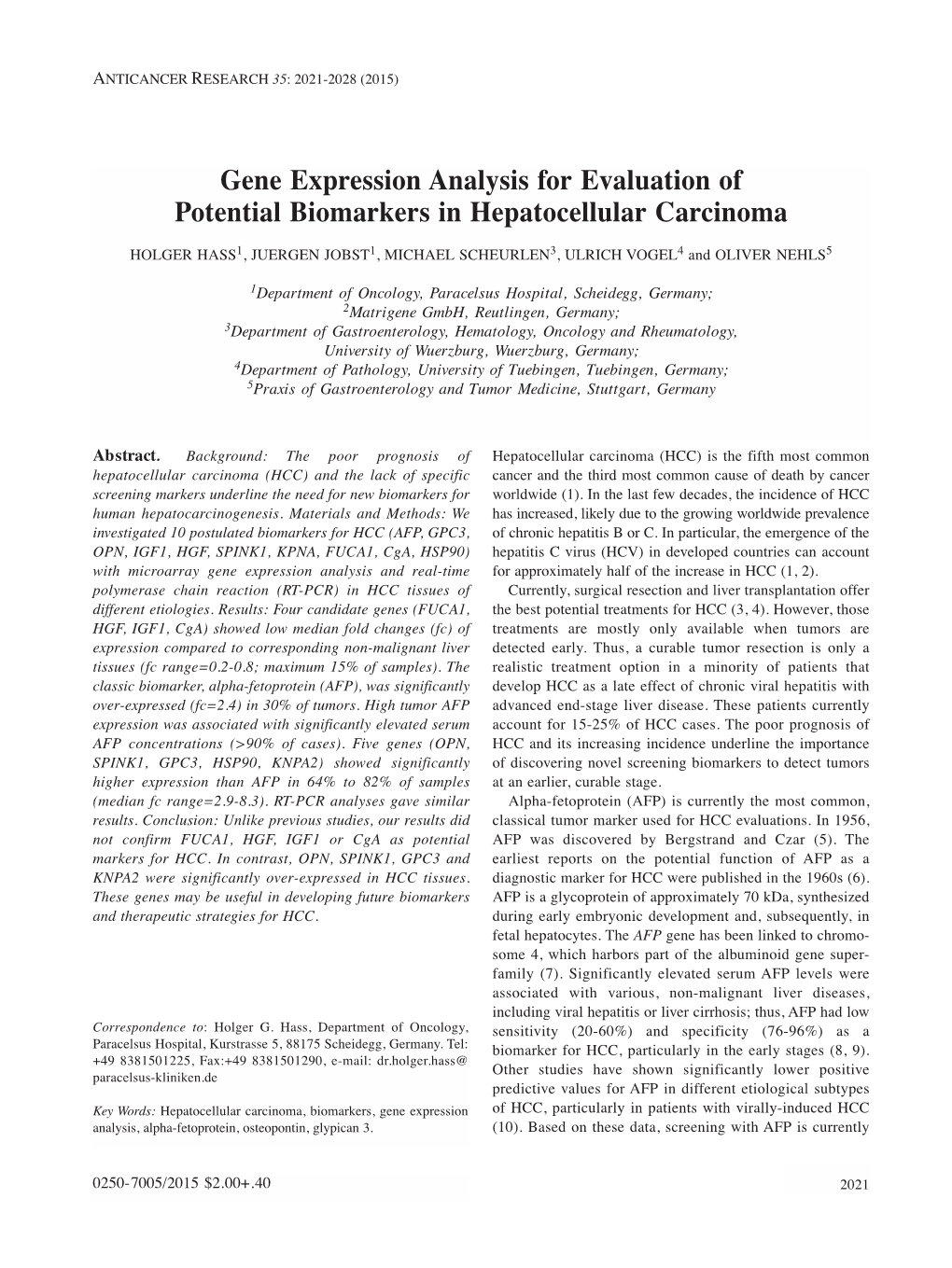 Gene Expression Analysis for Evaluation of Potential Biomarkers in Hepatocellular Carcinoma