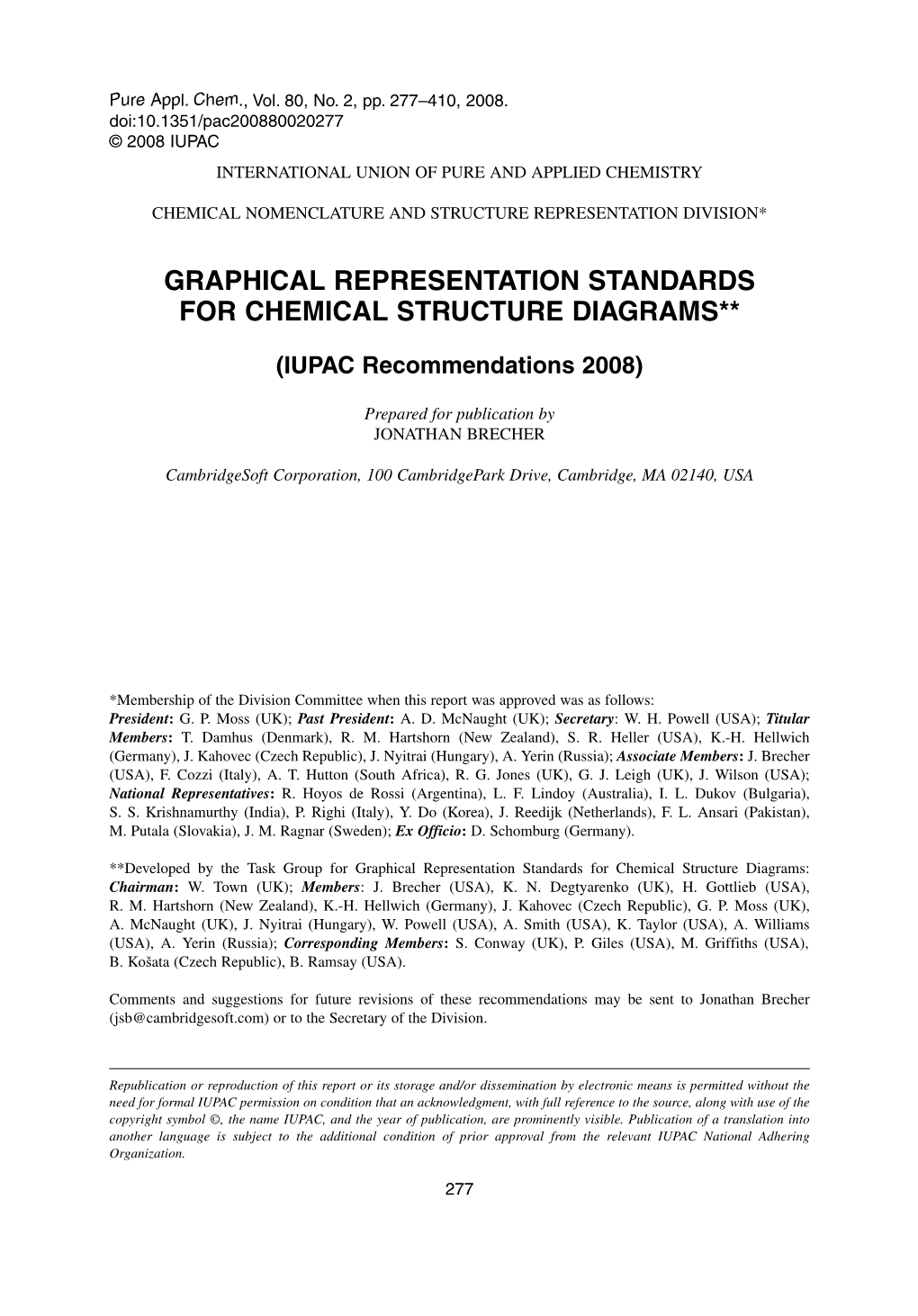 Graphical Representation Standards for Chemical Structure Diagrams**