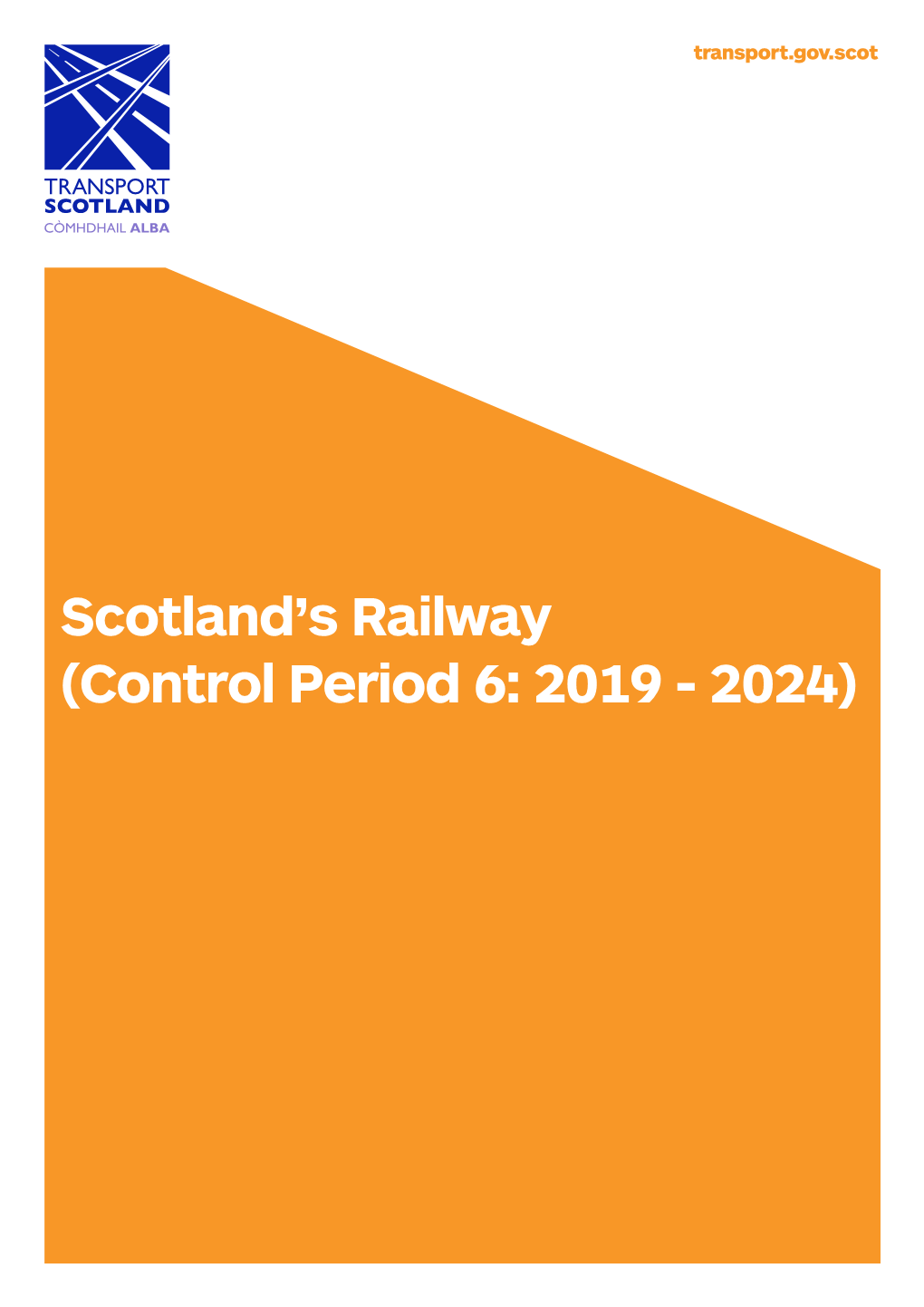Scotland's Railway (Control Period 6: 2019