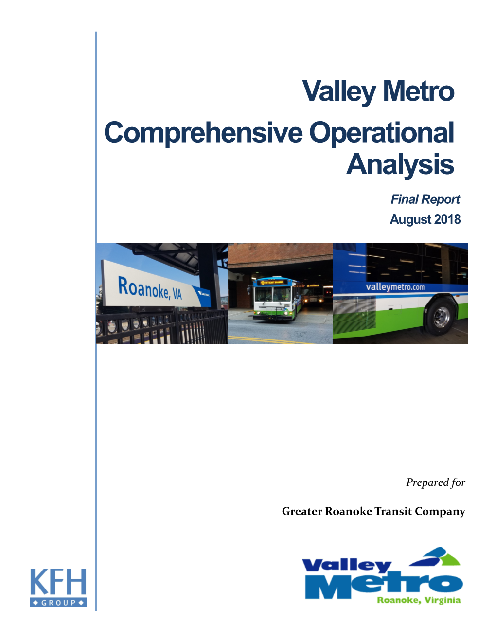 Valley Metro Comprehensive Operational Analysis