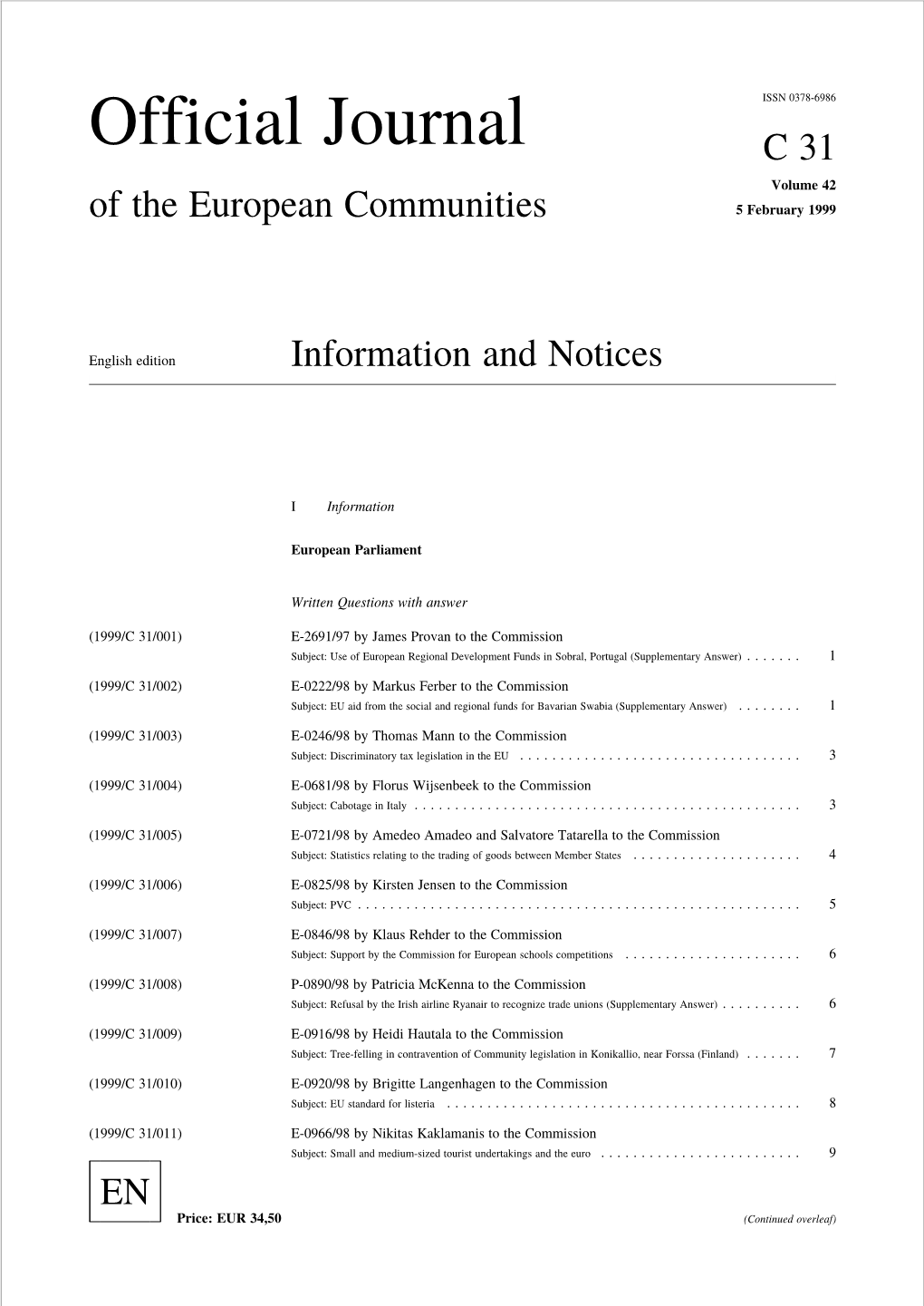 Official Journal C31 Volume 42 of the European Communities 5 February 1999