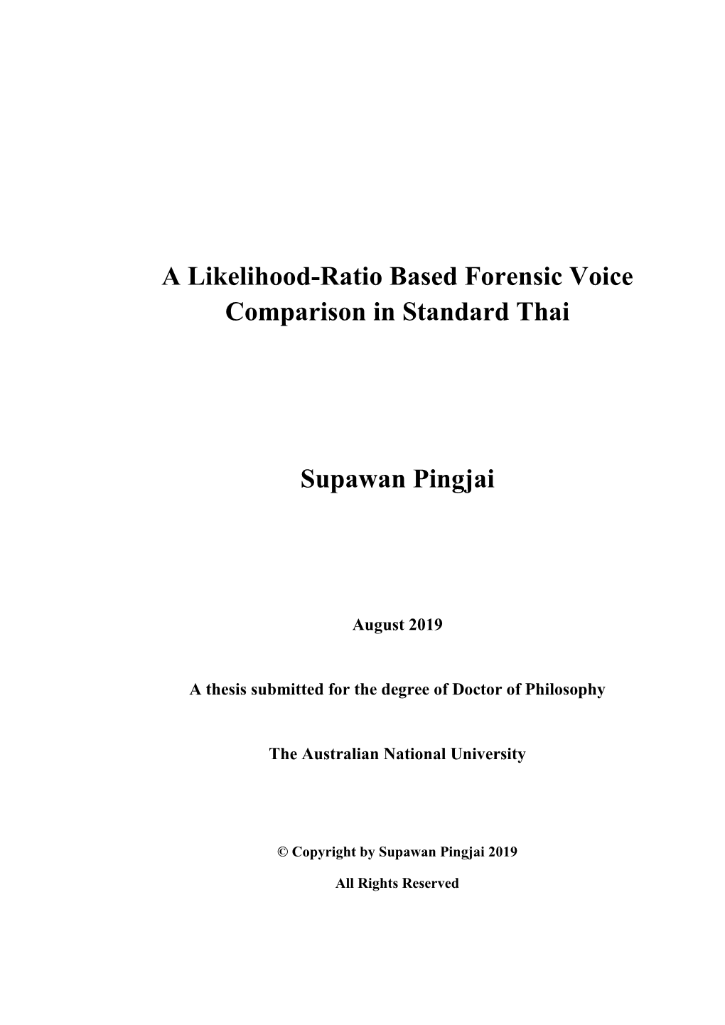 A Likelihood-Ratio Based Forensic Voice Comparison in Standard Thai