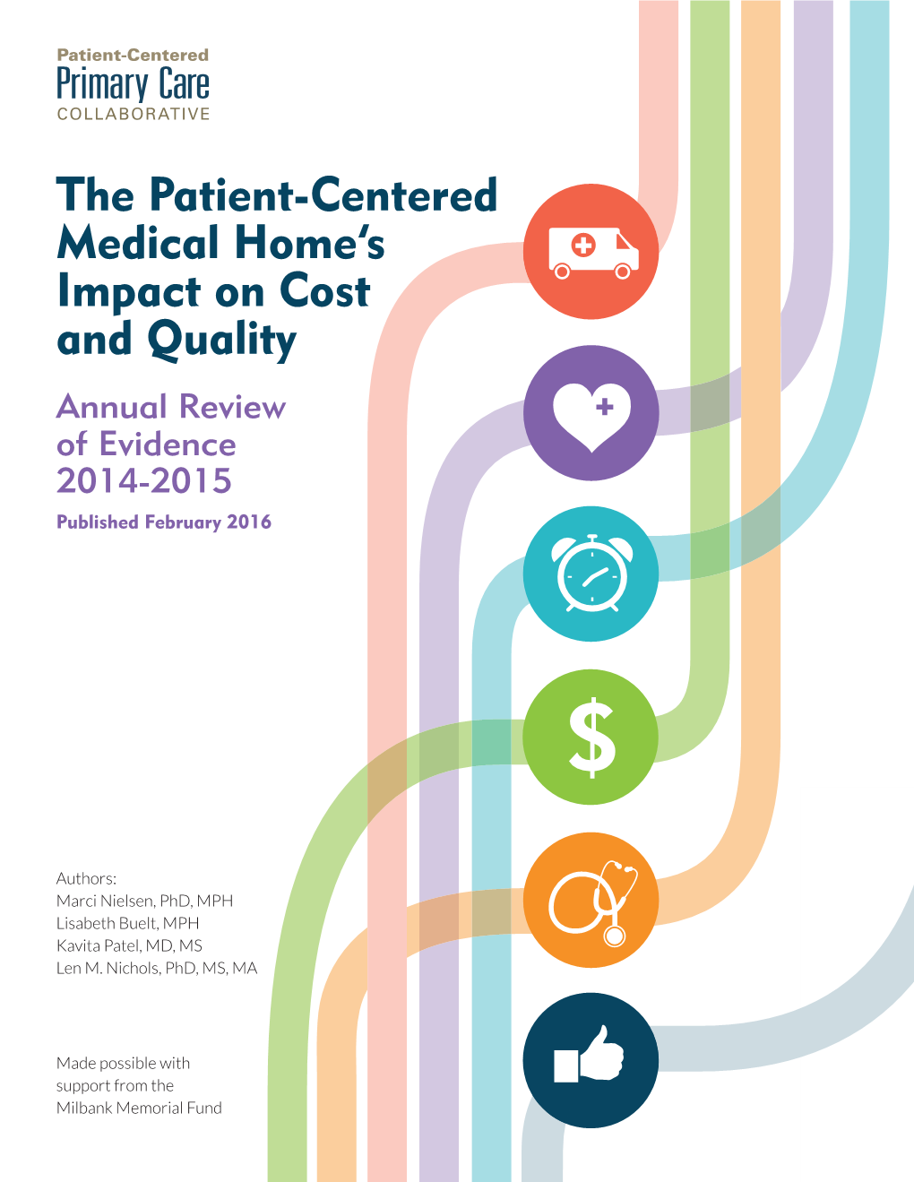 The Patient-Centered Medical Home's Impact on Cost and Quality