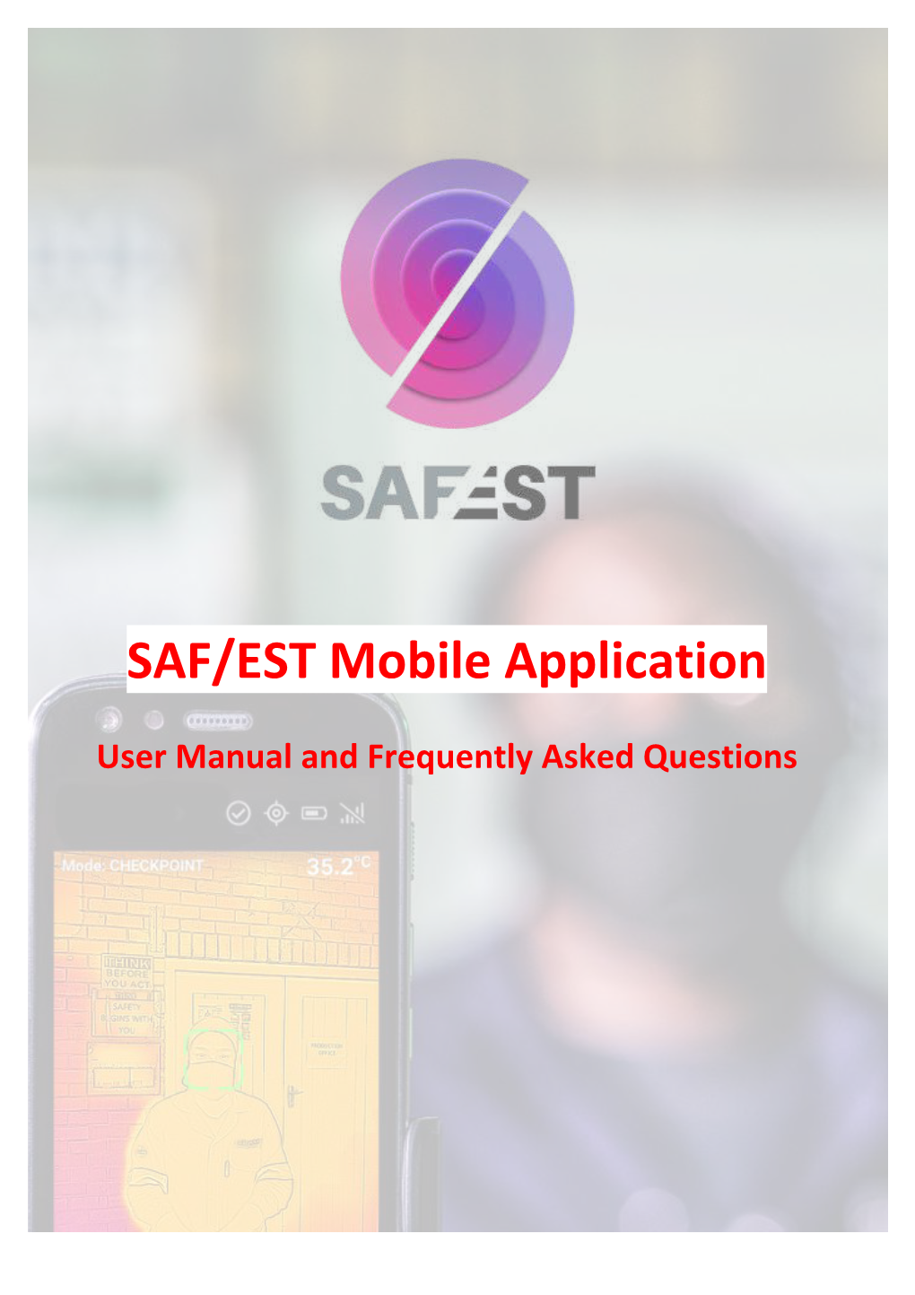 SAF/EST Mobile Application