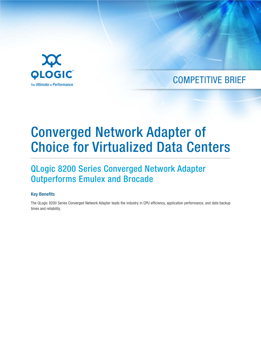 Converged Network Adapter of Choice for Virtualized Data Centers