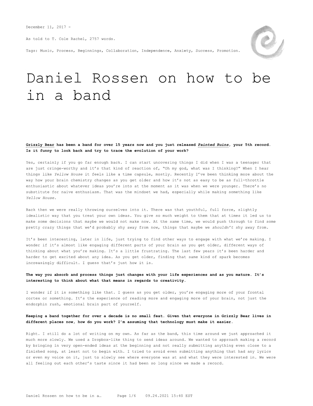 Daniel Rossen on How to Be in a Band