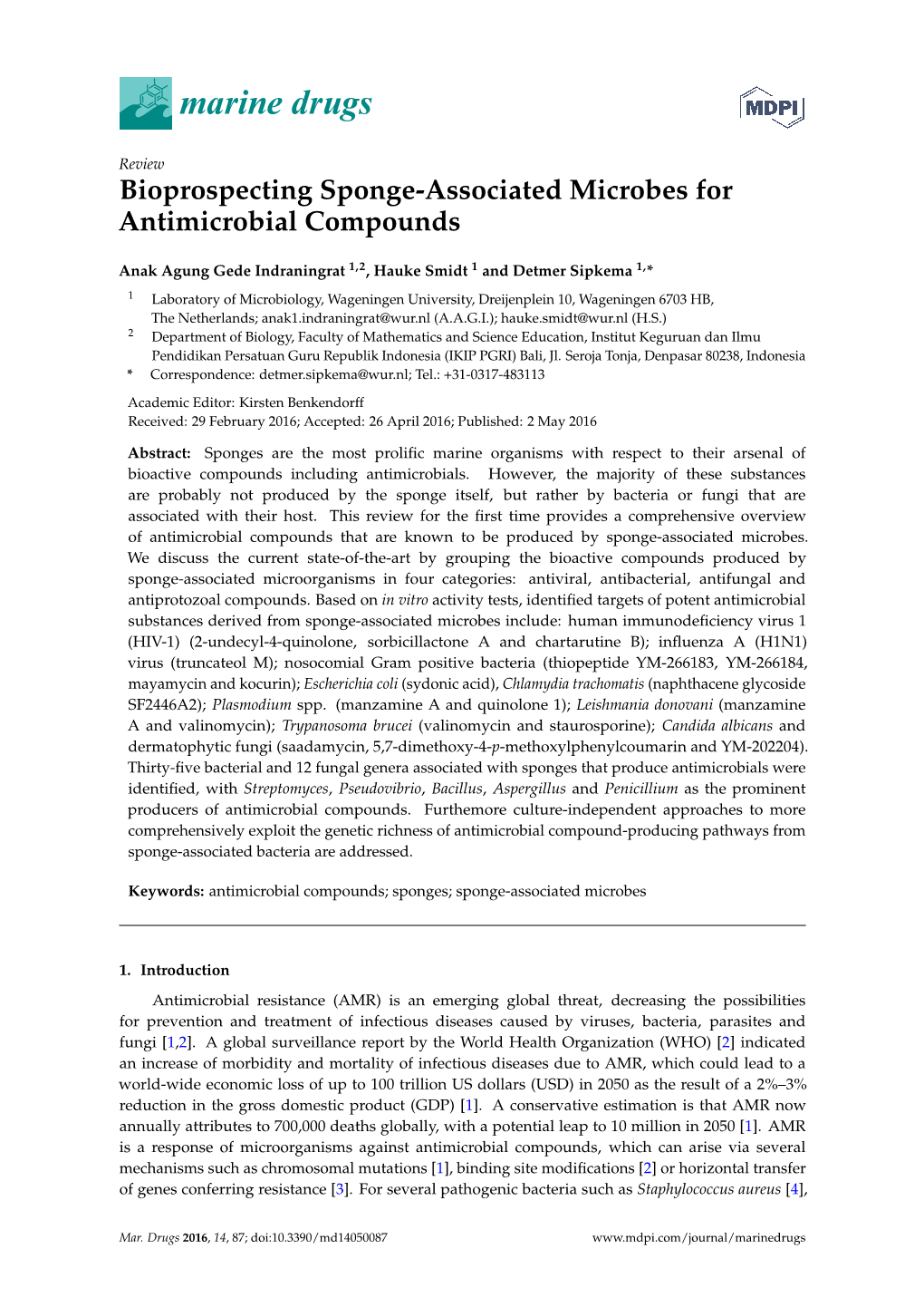 Bioprospecting Sponge-Associated Microbes for Antimicrobial Compounds