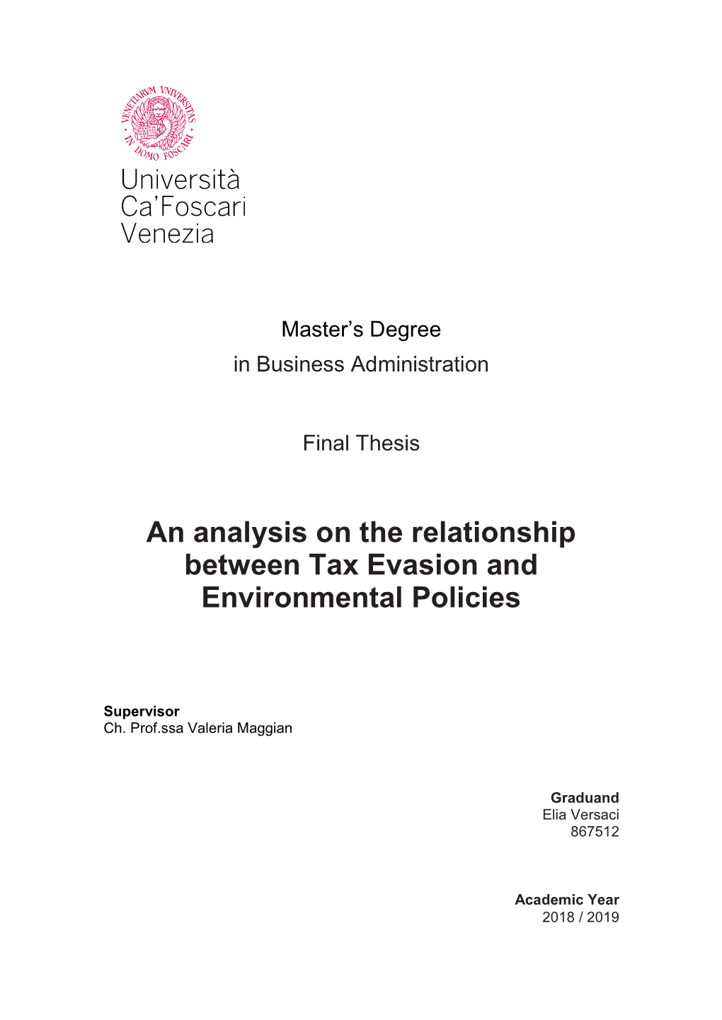 An Analysis on the Relationship Between Tax Evasion and Environmental Policies