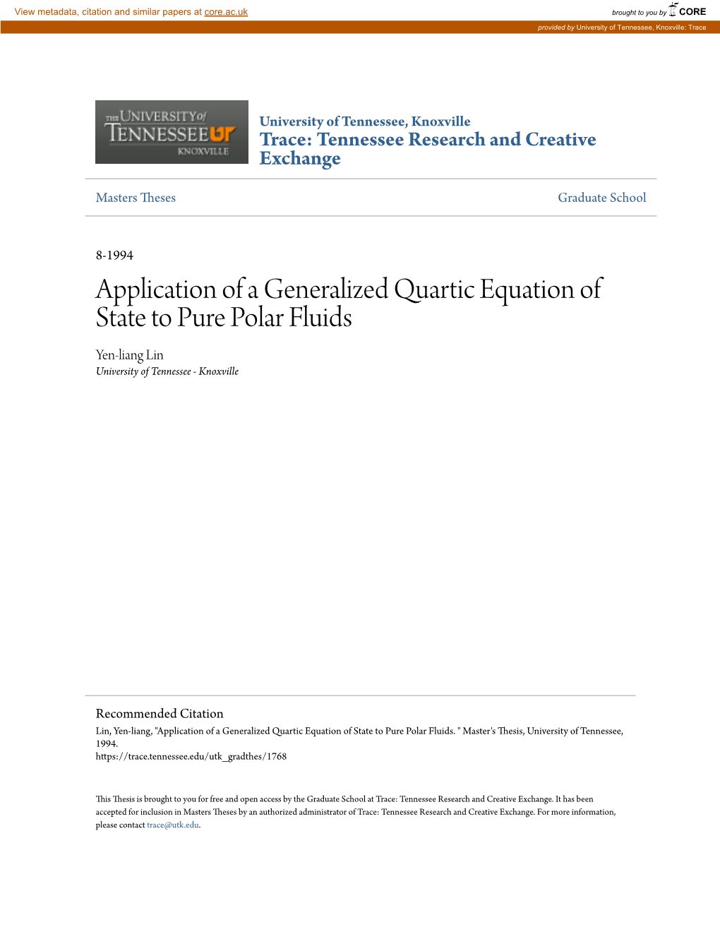 Application of a Generalized Quartic Equation of State to Pure Polar Fluids Yen-Liang Lin University of Tennessee - Knoxville