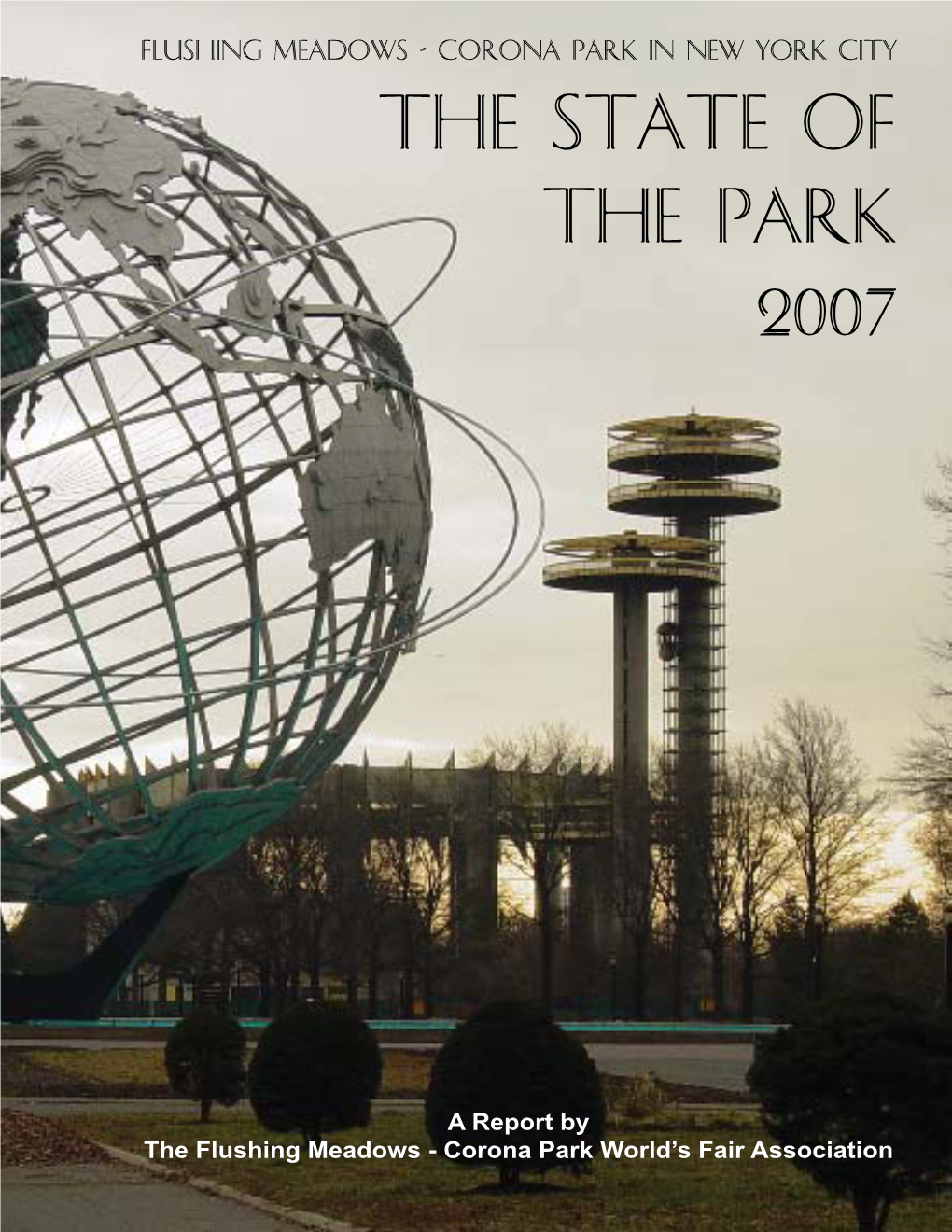 The State of the Park 2007