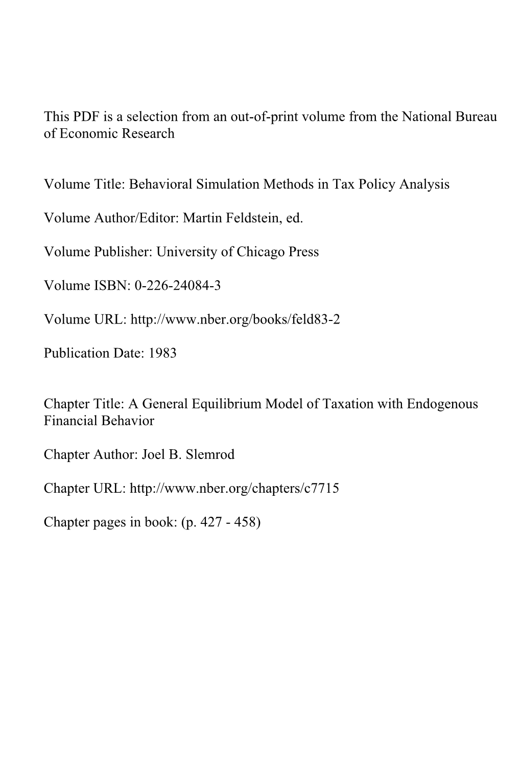 A General Equilibrium Model of Taxation with Endogenous Financial Behavior