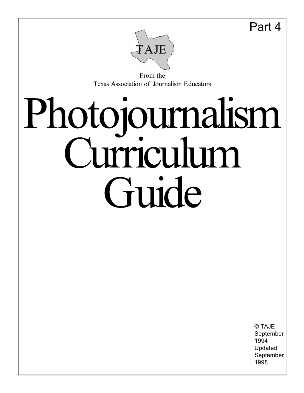 Photojournalism Curriculum Guide