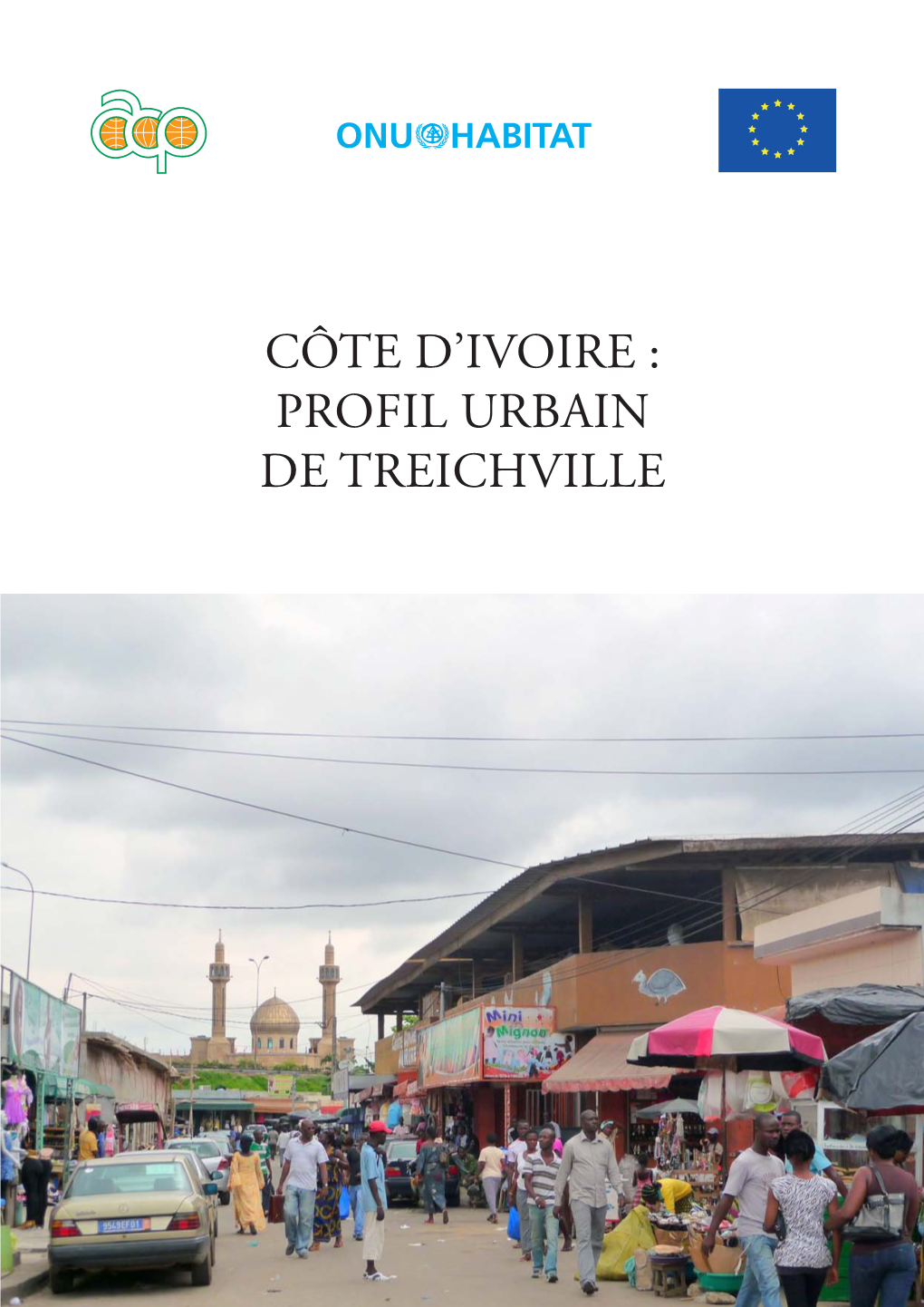 Côte D'ivoire : Profil Urbain De Treichville