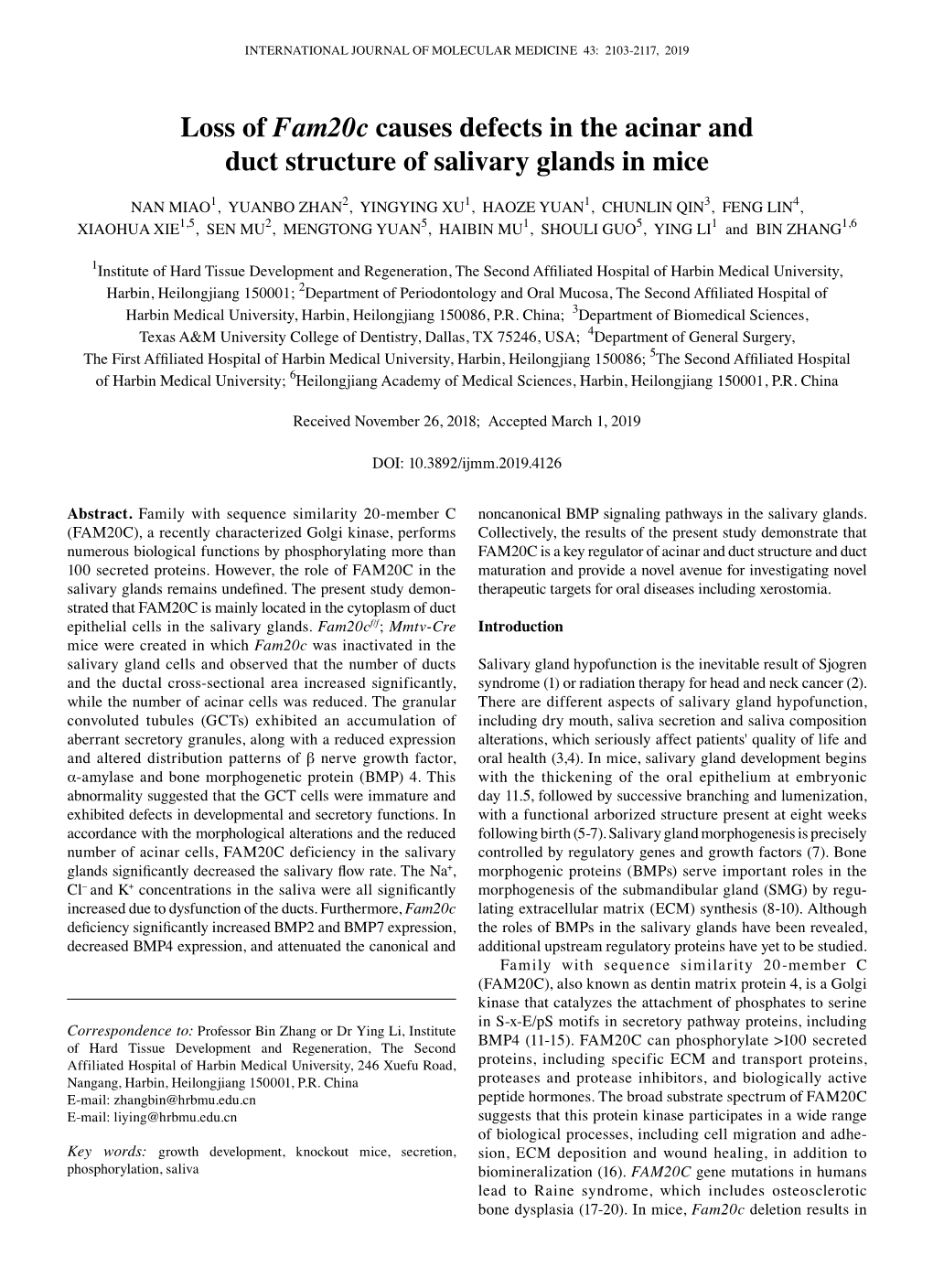 Loss of Fam20c Causes Defects in the Acinar and Duct Structure of Salivary Glands in Mice