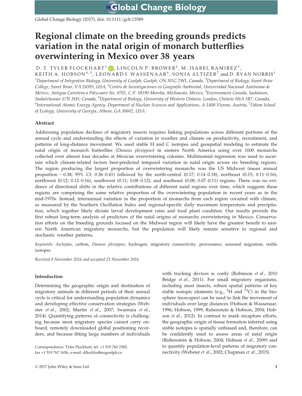 Regional Climate on the Breeding Grounds Predicts Variation in the Natal Origin of Monarch Butterflies Overwintering in Mexico O